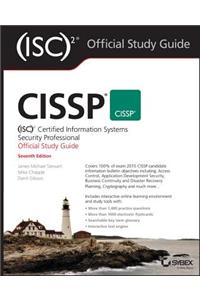 CISSP (ISC)2 Certified Information Systems Security Professional Official Study Guide