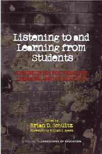 Listening to and Learning from Students
