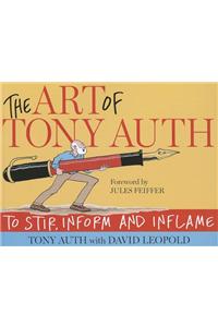 The Art of Tony Auth: To Stir, Inform and Inflame