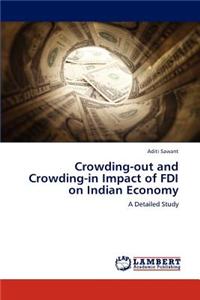 Crowding-Out and Crowding-In Impact of FDI on Indian Economy