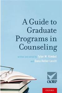 A Guide to Graduate Programs in Counseling
