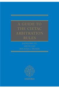 A Guide to the Cietac Arbitration Rules