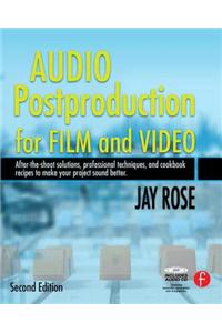 Audio Postproduction for Film and Video [With CD]