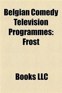 Belgian Comedy Television Programmes
