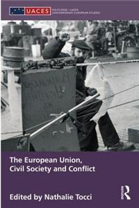 The European Union, Civil Society and Conflict