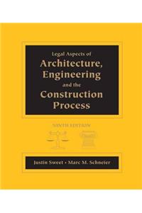Legal Aspects of Architecture, Engineering and the Construction Process