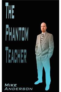 Phantom Teacher