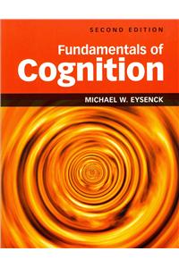 Fundamentals of Cognition