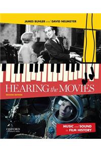 Hearing the Movies: Music and Sound in Film History