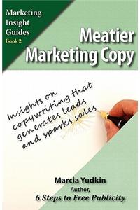 Meatier Marketing Copy