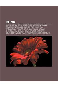 Bonn: University of Bonn, Beethoven Monument, Bonn, Government Bunker, Center for European Integration Studies, Bonn Stadtba