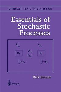 Essentials of Stochastic Processes