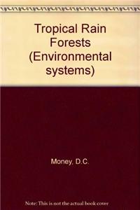 Tropical Rain Forest Environal System