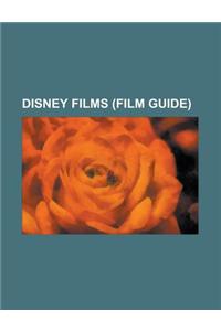 Disney Films (Film Guide): Tron: Legacy, Toy Story, Alice in Wonderland (2010 Film), Pirates of the Caribbean: On Stranger Tides, the Chronicles