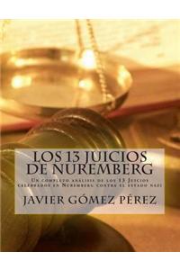Los 13 Juicios de Nuremberg