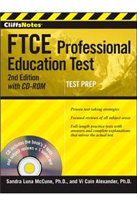 Cliffsnotes Ftce Professional Education Test Withcd-ROM, 2nd Edition [With CDROM]
