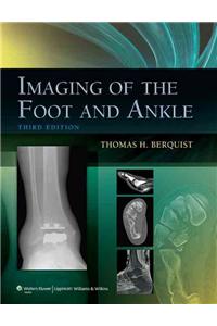 Imaging of the Foot and Ankle