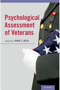 Psychological Assessment of Veterans