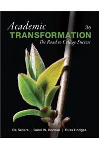 Academic Transformation: The Road to College Success