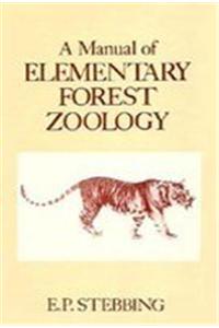 Manual of Elementary Forest Zoology