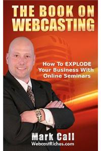 The Book on Webcasting
