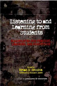 Listening to and Learning from Students: Possibilities for Teaching, Learning, and Curriculum (Hc)