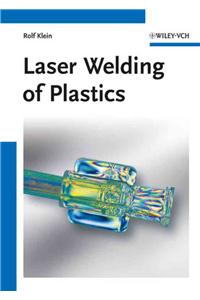 Laser Welding of Plastics