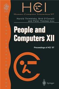 People and Computers XII: Proceedings of Hci 97