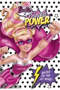 Barbie in Princess Power Chapter Book (Barbie in Princess Power)