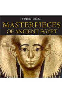 Masterpieces of Ancient Egypt