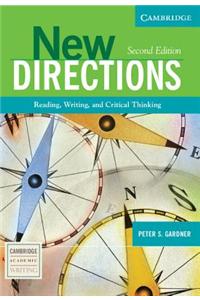 New Directions: Reading, Writing, and Critical Thinking
