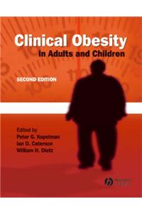 Clinical Obesity in Adults and Children