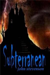 Subterranean