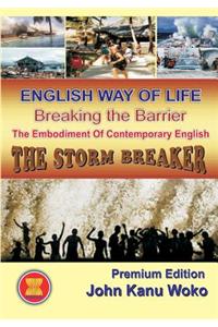 English Way of Life -Breaking the Barrier: Breaking the Barrier