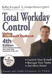 Total Workday Control Using Microsoft(r) Outlook