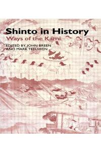 Shinto in History: Ways of the Kami