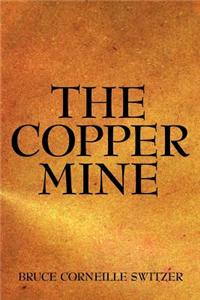 Copper Mine