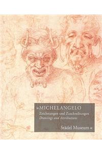 Michelangelo: Drawings and Attributions