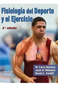Fisiologia del DePorte y El Ejercicio/Physiology of Sport and Exercise 5th Edition Spanish Edition