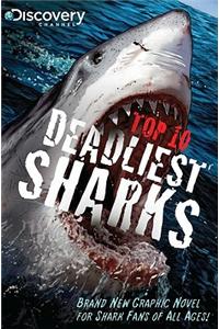 Discovery Channels Top 10 Deadliest Sharks