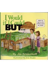 I Would If I Could, But