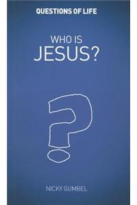 Who Is Jesus?