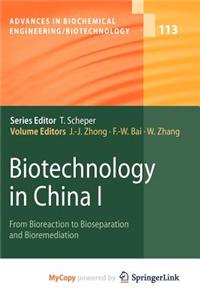 Biotechnology in China I