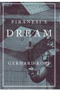 Piranesi's Dream