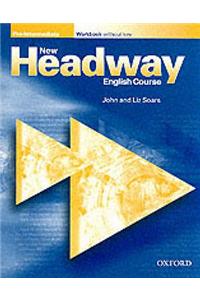 New Headway: Pre-Intermediate: Workbook (Without Key)