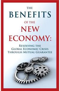 Benefits of the New Economy