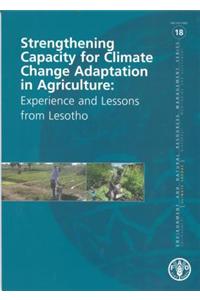 Strengthening Capacity for Climate Change Adaptation in Agriculture: Experience and Lessons from Lesotho