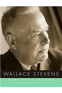 Wallace Stevens: Selected Poems