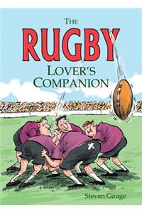 The Rugby Lover's Companion