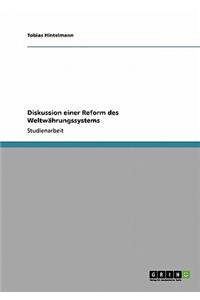 Diskussion Einer Reform Des Weltwahrungssystems